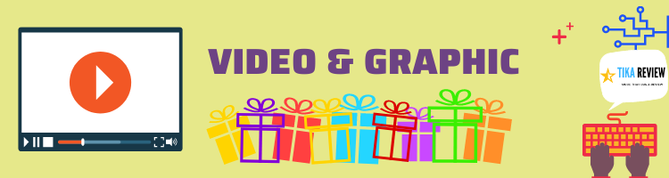 Video & Graphic Bonuses